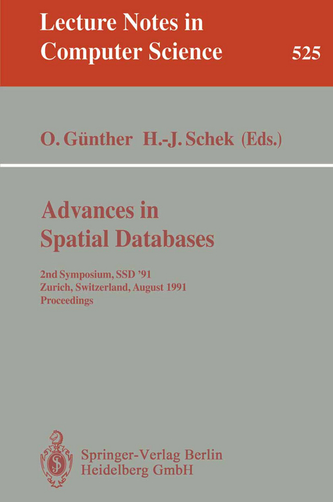 Advances in Spatial Databases - 