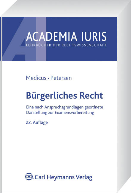 Bürgerliches Recht - Dieter Medicus, Jens Petersen