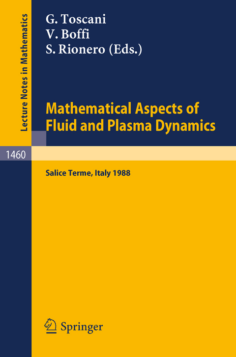 Mathematical Aspects of Fluid and Plasma Dynamics - 