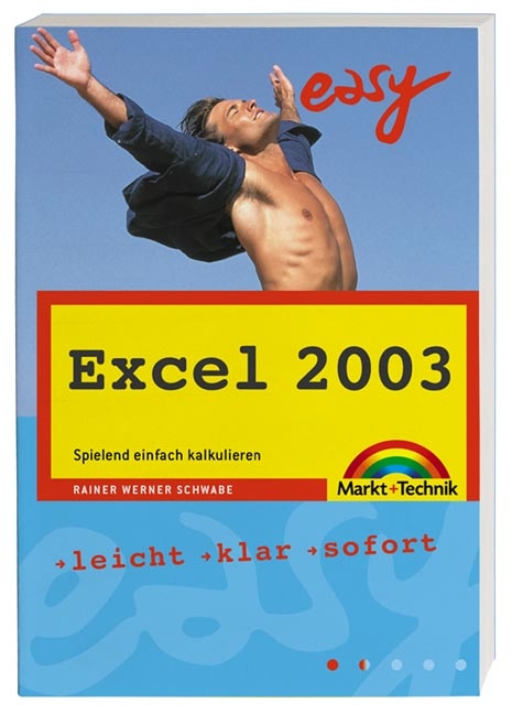 Excel 2003 - Rainer W Schwabe