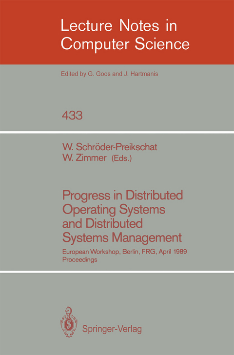 Progress in Distributed Operating Systems and Distributed Systems Management - 