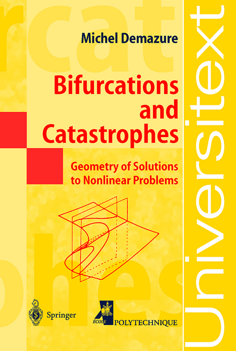 Bifurcations and Catastrophes - Michel Demazure