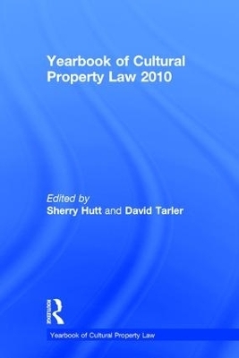 Yearbook of Cultural Property Law 2010 - 