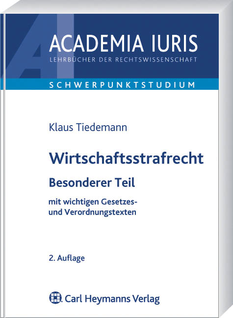 Wirtschaftsstrafrecht - Klaus Tiedemann