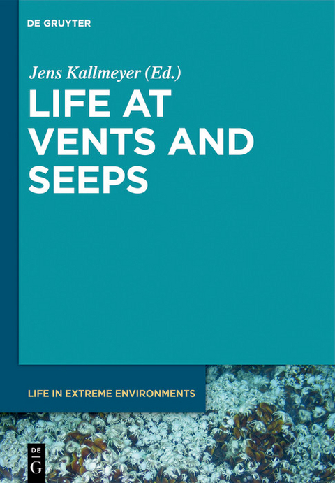 Life at Vents and Seeps - 