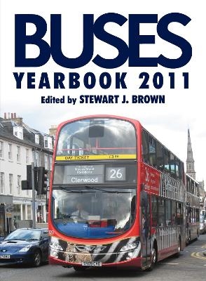 Buses Yearbook 2011 - Stewart J Brown