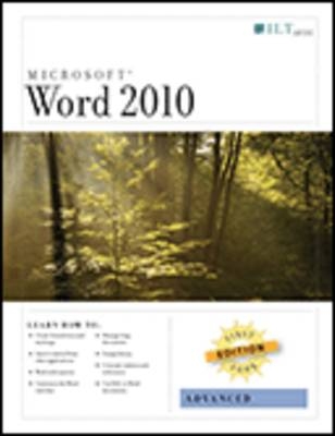 Word 2010: Advanced, First Look Edition, Student Manual -  Axzo Press