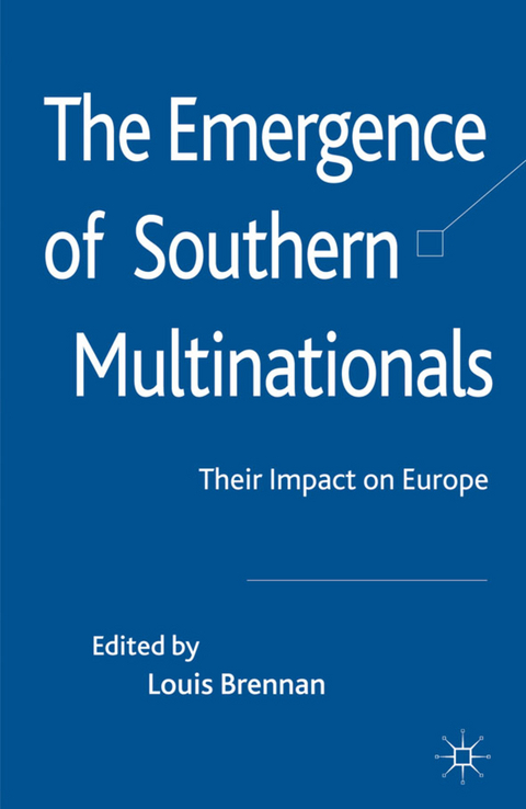 The Emergence of Southern Multinationals - Louis Brennan