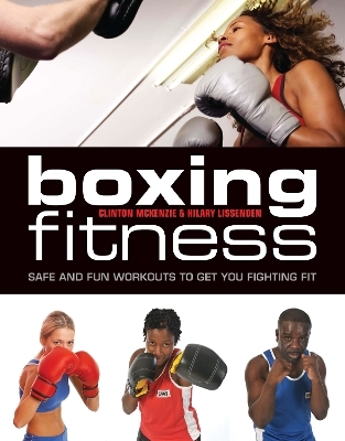 Boxing Fitness - Clinton McKenzie, Hilary Lissenden