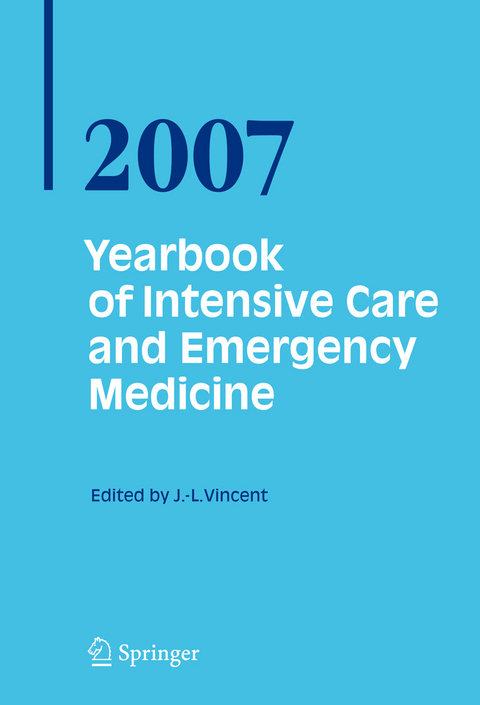 Yearbook of Intensive Care and Emergency Medicine 2007 - 