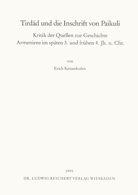 Tirdad und die Inschrift von Paikuli - Erich Kettenhofen