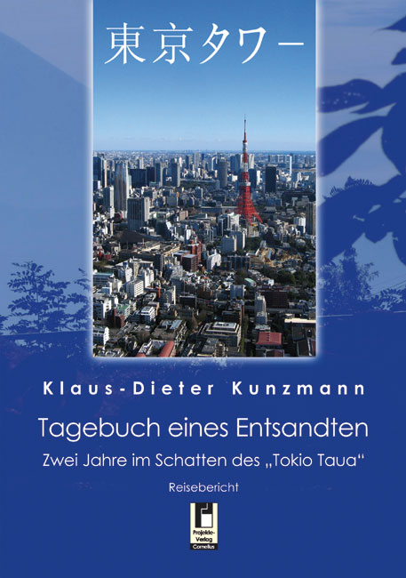 Tagebuch eines Entsandten - Klaus D Kunzmann