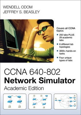 CCNA 640-802 Network Simulator, Academic Edition - Wendell Odom, Jeffrey S. Beasley