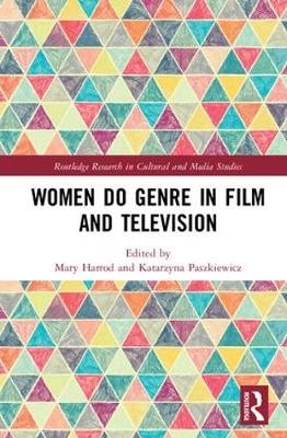 Women Do Genre in Film and Television - 