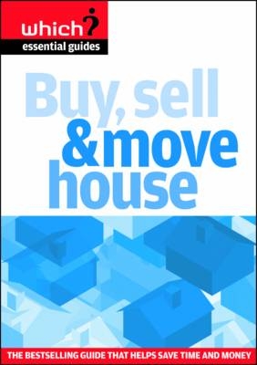 Buy, Sell and Move House - Kate Faulkner