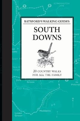 Batsford's Walking Guides: South Downs - Jilly MacLeod