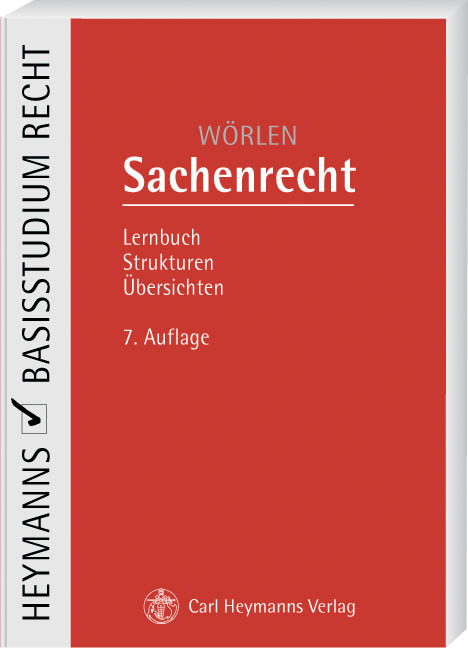 Sachenrecht - Rainer Wörlen