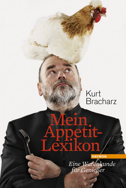 Mein Appetit-Lexikon - Kurt Bracharz