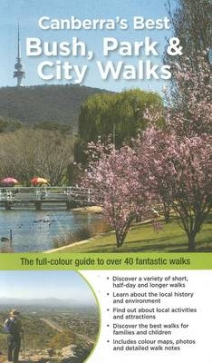 Canberra's Best Bush, Park & City Walks - Marion Stuart