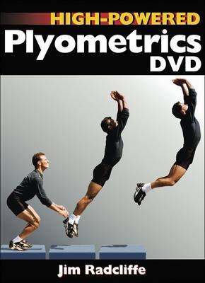 High-powered Plyometrics - Jim Radcliffe