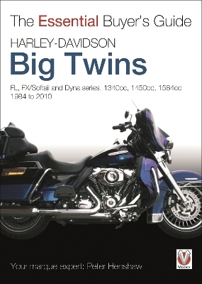 Harley-Davidson Big Twins - Peter Henshaw