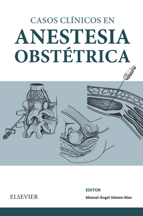 Casos Clínicos en anestesia obstétrica - 