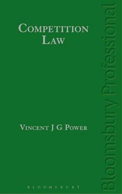 Competition Law - Vincent J. G. Power