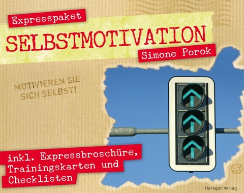 Expresspaket Selbstmotivation. - Simone Porok