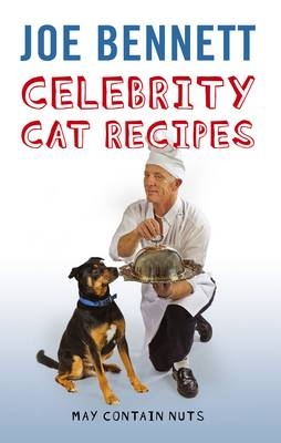 Celebrity Cat Recipes - Joe Bennett