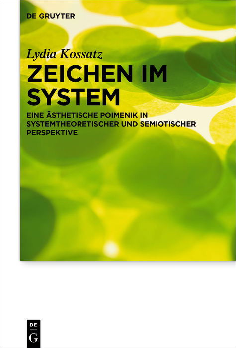 Zeichen im System - Lydia Kossatz