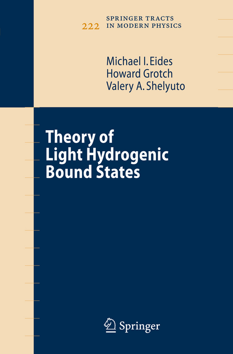 Theory of Light Hydrogenic Bound States - Michael I. Eides, Howard Grotch, Valery A. Shelyuto