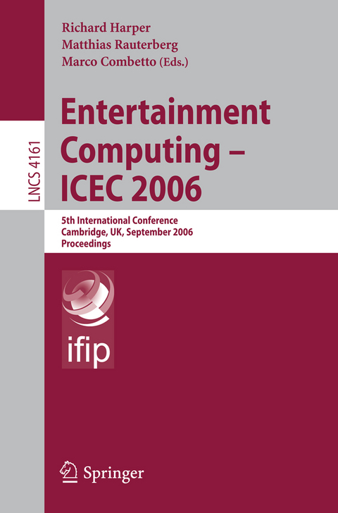 Entertainment Computing - ICEC 2006 - 