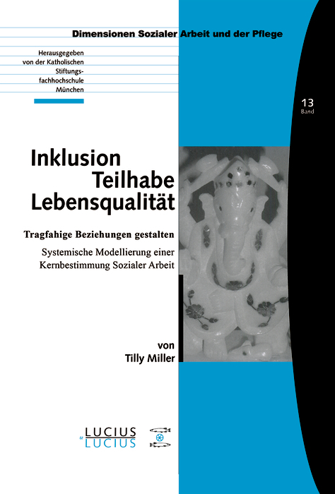 Inklusion – Teilhabe – Lebensqualität - Tilly Miller