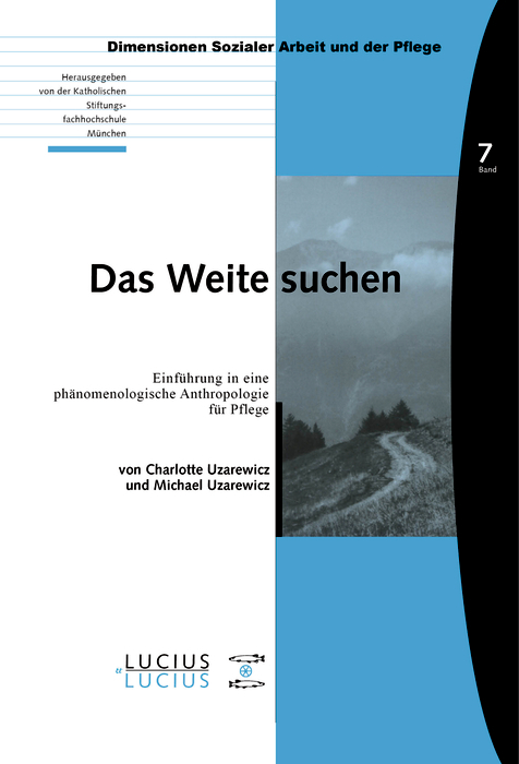 Das Weite suchen - Charlotte Uzarewicz, Michael Uzarewicz