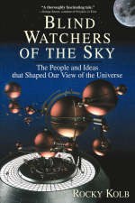 Blind Watchers Of The Sky - Rocky Kolb