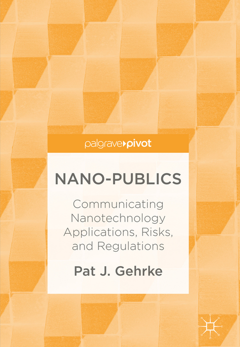 Nano-Publics - Pat J. Gehrke