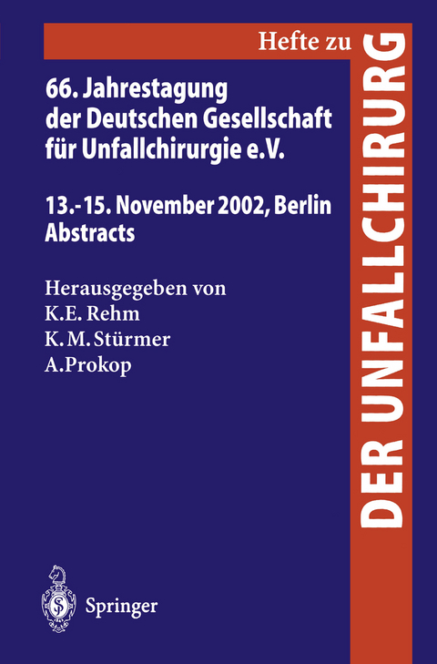 66. Jahrestagung der Deutschen Gesellschaft für Unfallchirurgie e. V. - 