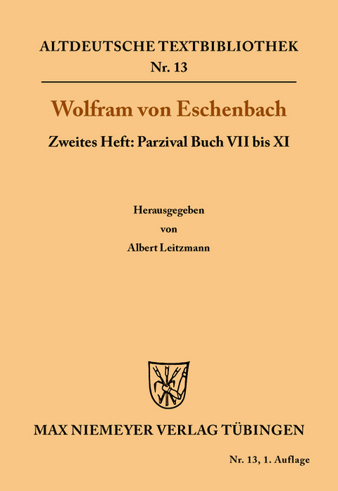 Parzival Buch VII bis XI - 