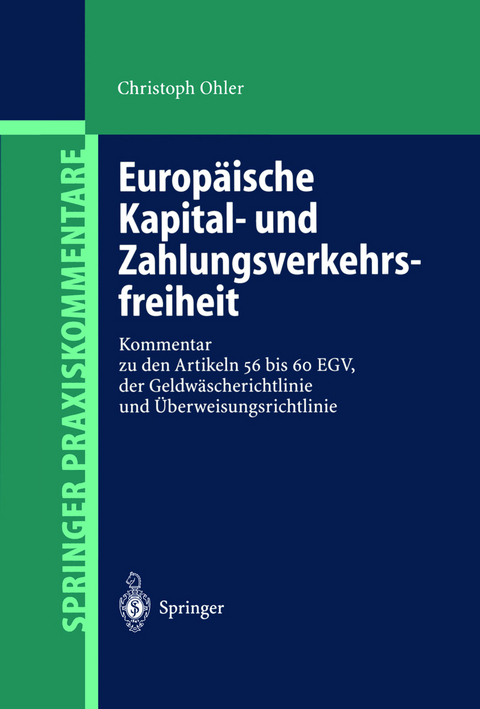 Europäische Kapital- und Zahlungsverkehrsfreiheit - Christoph Ohler