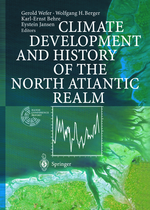 Climate Development and History of the North Atlantic Realm - 