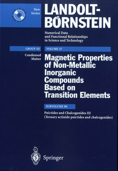 Pnictides and Chalcogenides III (Ternary actinide pnictides and chalcogenides) - D. Kaczorowski