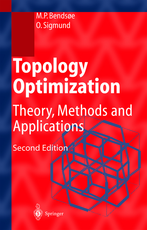 Topology Optimization - Martin Philip Bendsoe, Ole Sigmund