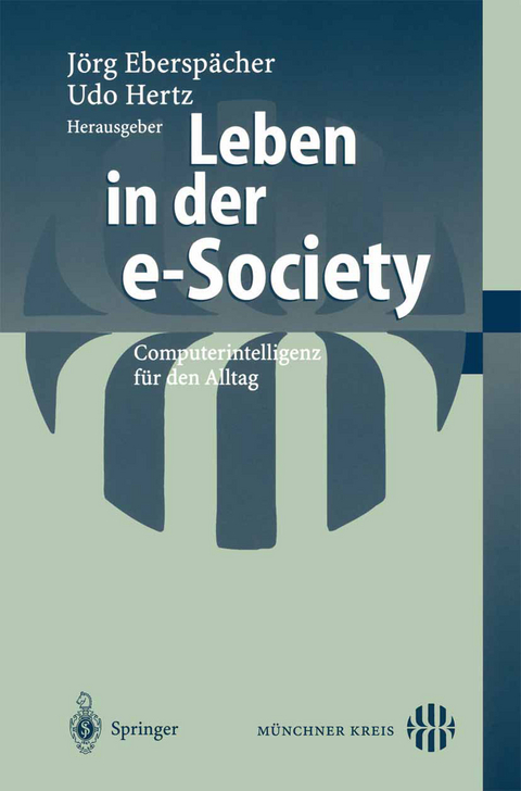 Leben in der e-Society - 