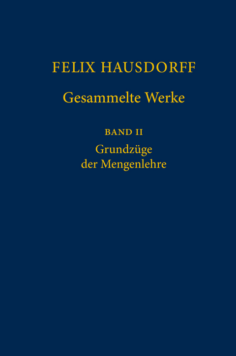 Felix Hausdorff - Gesammelte Werke Band II - 