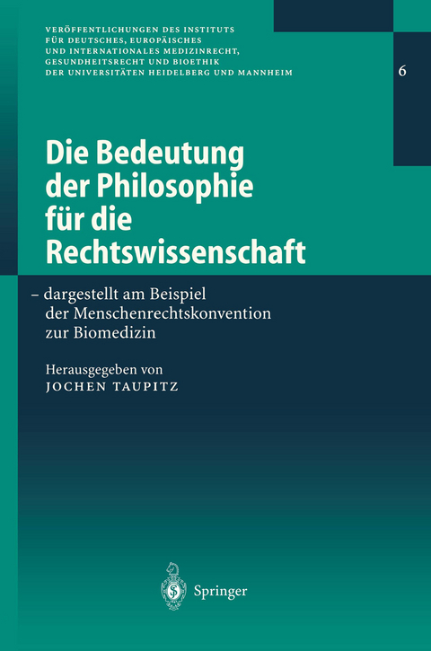 Die Bedeutung der Philosophie für die Rechtswissenschaft - 