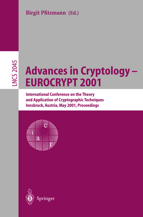 Advances in Cryptology – EUROCRYPT 2001 - 