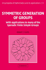 Symmetric Generation of Groups - Robert T. Curtis