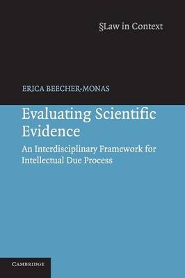 Evaluating Scientific Evidence - Erica Beecher-Monas