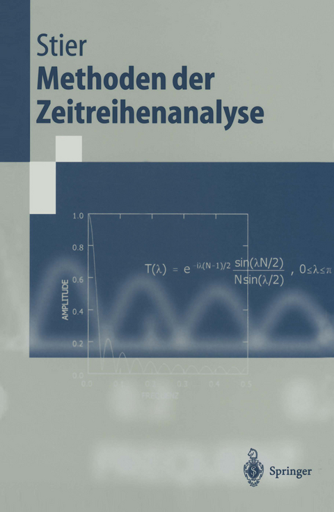 Methoden der Zeitreihenanalyse - Winfried Stier