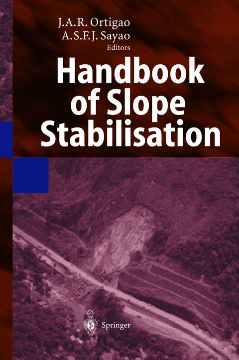 Handbook of Slope Stabilisation - 